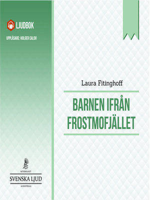 cover image of Barnen från Frostmofjället